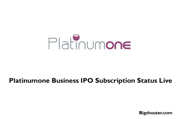 Platinumone Business Services IPO Subscription Status Live